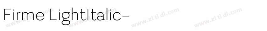Firme LightItalic字体转换